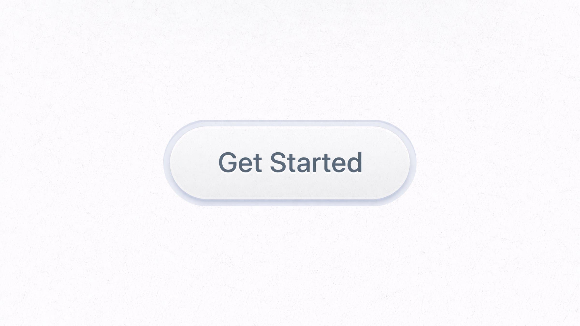 Get Started Button